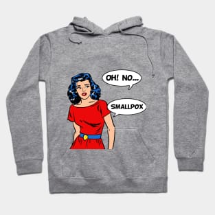 OhNoSmallpox Hoodie